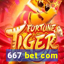 667 bet com